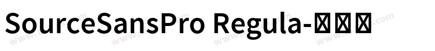 SourceSansPro Regula字体转换 SourceSansPro Regula字体转换